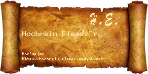 Hochrein Elemér névjegykártya